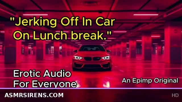 Parking Garage Break with Erotic Male Moaning and Intense Jerking Off Session
