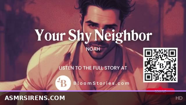 At Home, Shy Neighbor Flirts and Confesses Crush in Erotic ASMR Audio for Women
