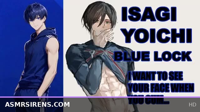 Blue Lock ASMR Roleplay with Isagi Yoichi Personalized for You