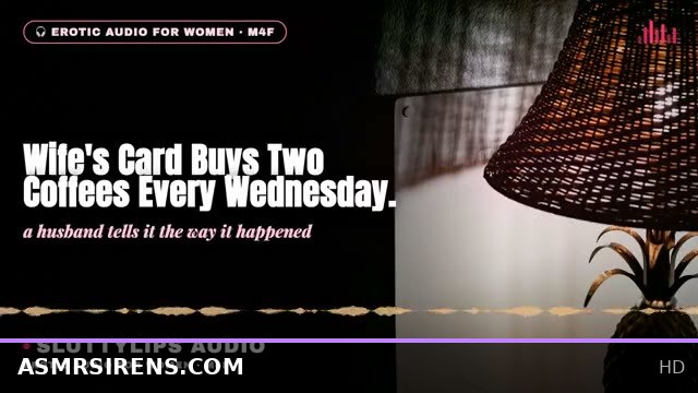 Coffee Shop Wednesday: Hotwife's Dirty Talk and Steamy ASMR with M4F Play