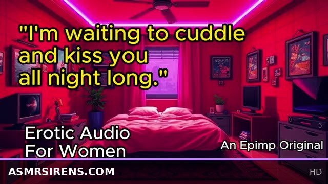 Intimate Bedroom Session with Erotic Audio Featuring Tender Cuddling and Kissing M4F