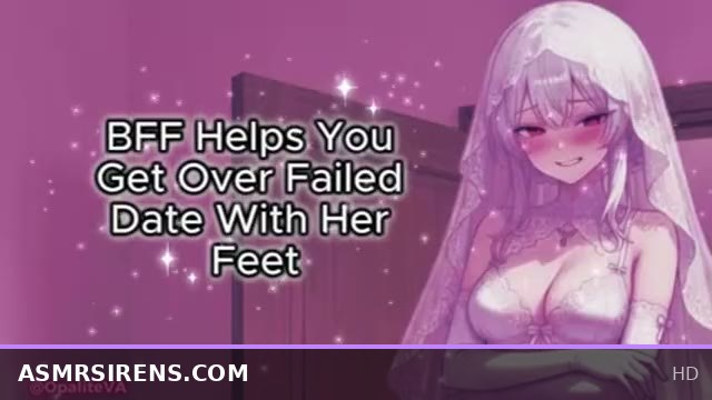 Cozy Bedroom ASMR: BFF Comforts You with Sensual Foot Play After Bad Date